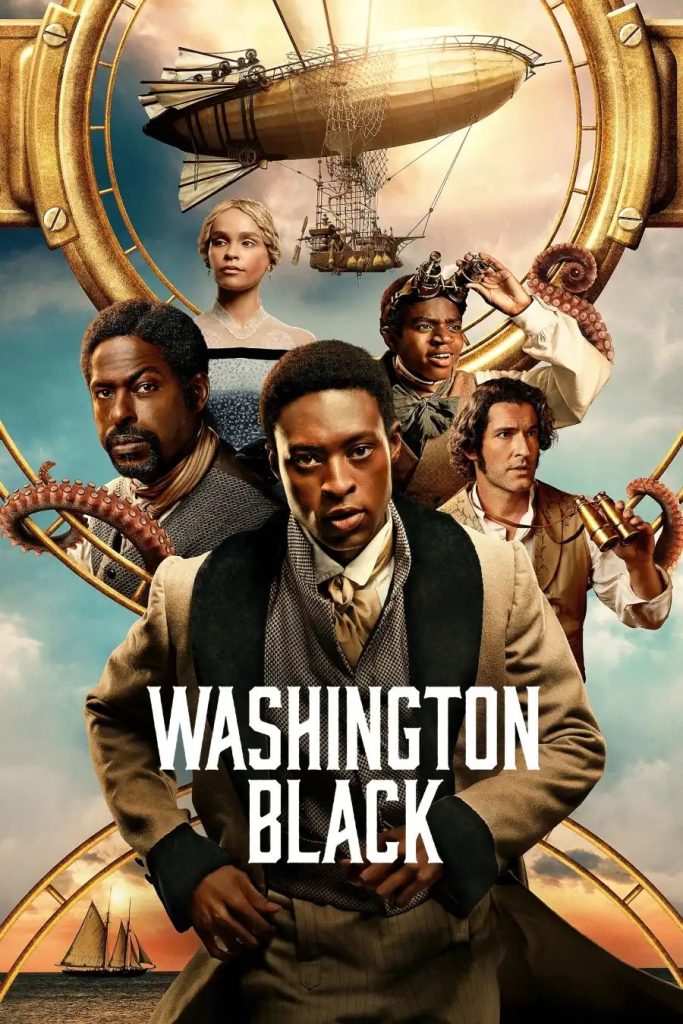 0f0e3a790d3c244529a1ce57d2f507d3589596094731803871-683x1024 Series: Washington Black Season 1 (2025)