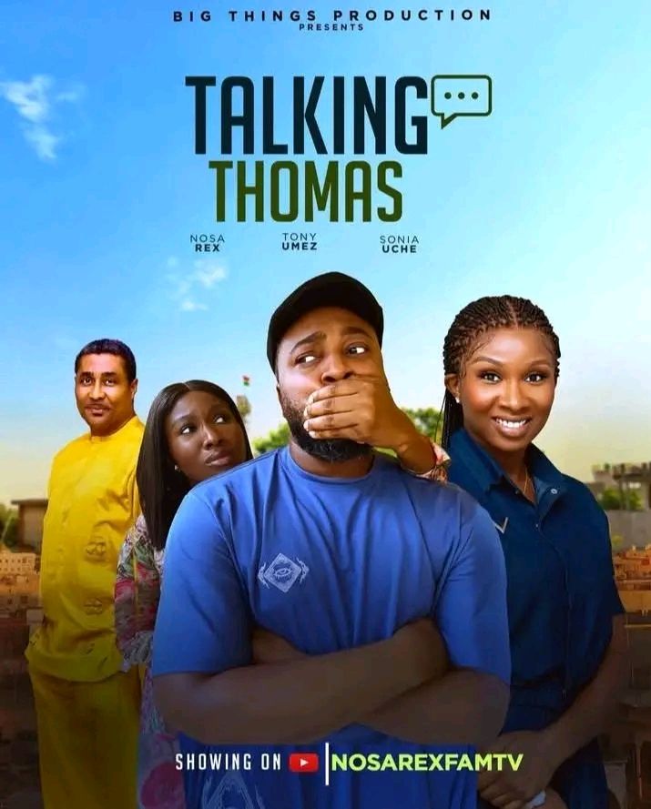 17520830313225338749265530333307 Movie: Talking Thomas (2025) Nollywood