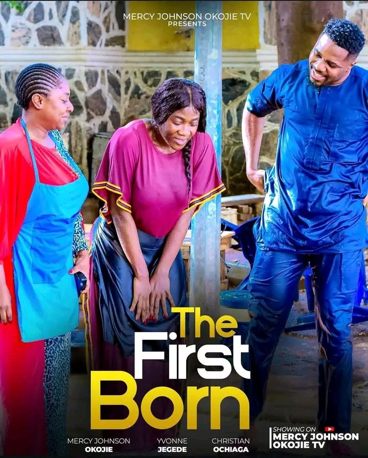 17530127058972900506790537918308 Movie: The First Born (2025) Nollywood