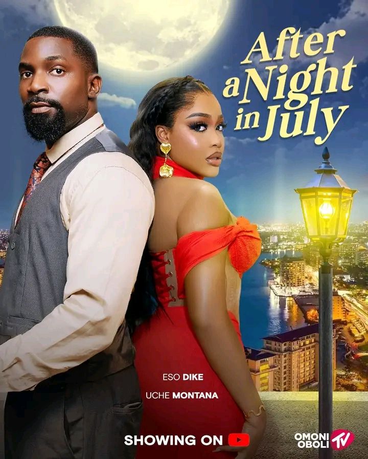 1753084603227697077091118444173 Movie: After A Night In July (2025) Nollywood