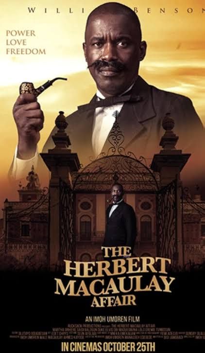 images-2025-07-30t145254464546759918943626 Movie: The Herbert Macaulay Affair (Nollywood)