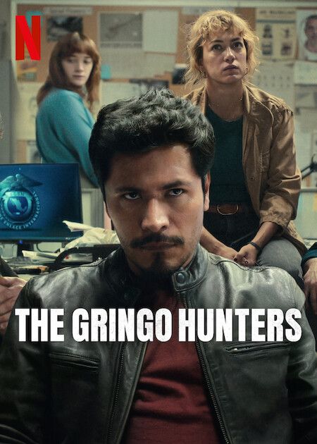 mv5bmzcxmwjhodetnwi0ms00ywrhlwe4y2itn2uwzgrkogu2yjnmxkeyxkfqcgc@677980481061067192 Series: The Gringo Hunters Season 1 (2025)
