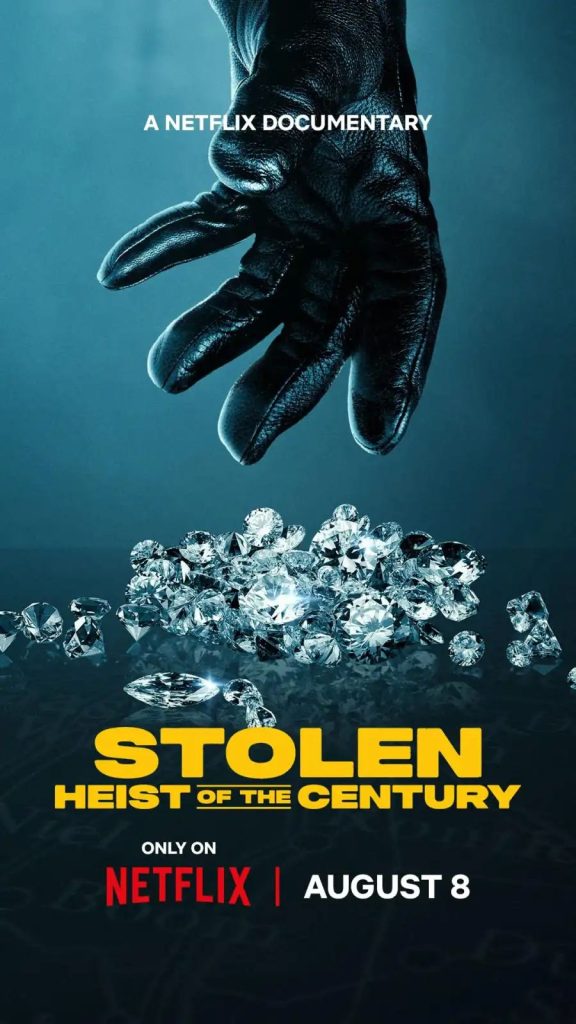 0bc550671e586688456058428fb882604159607490795455464-576x1024 Movie: Stolen; Heist Of The Century (2025)