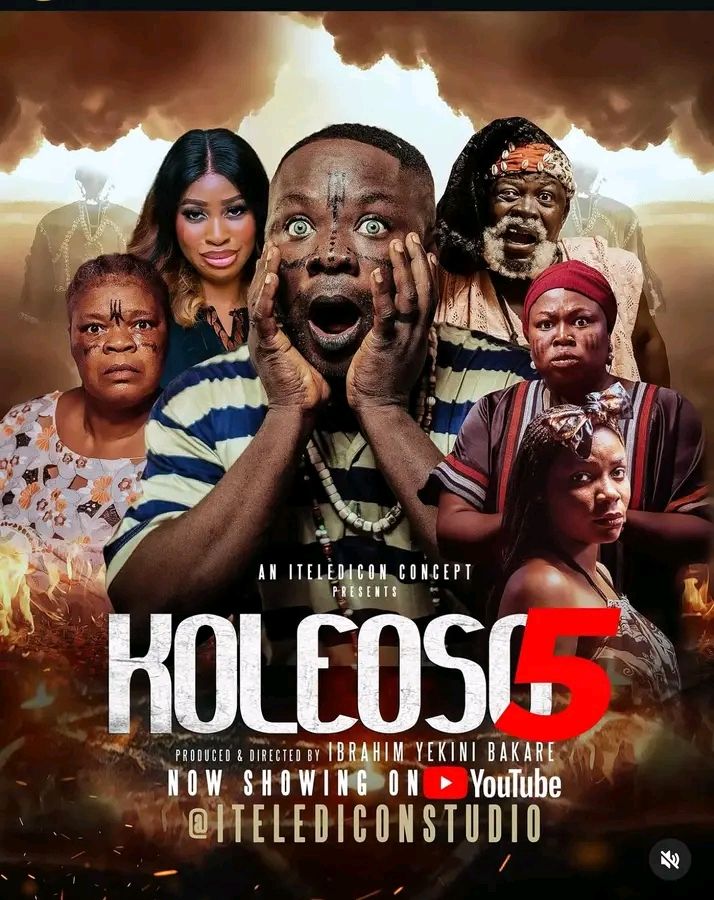 17540393918238508739321091347515 Movie: Koleoso 1-5 (2025) Nollywood