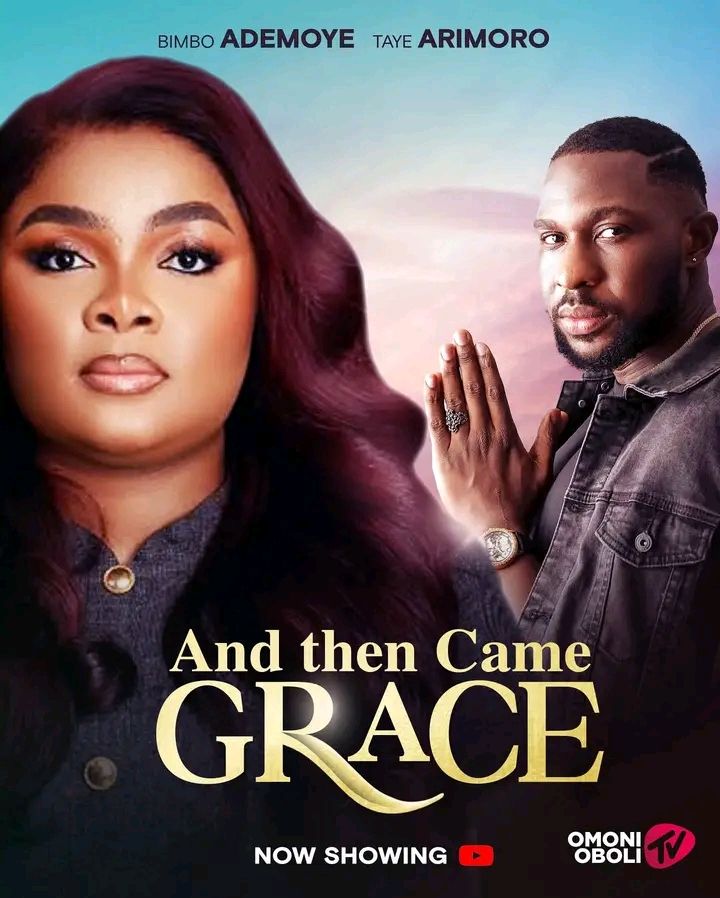17561530388808207298119633962827 Movie: And Then Came Grace (2025) Nollywood