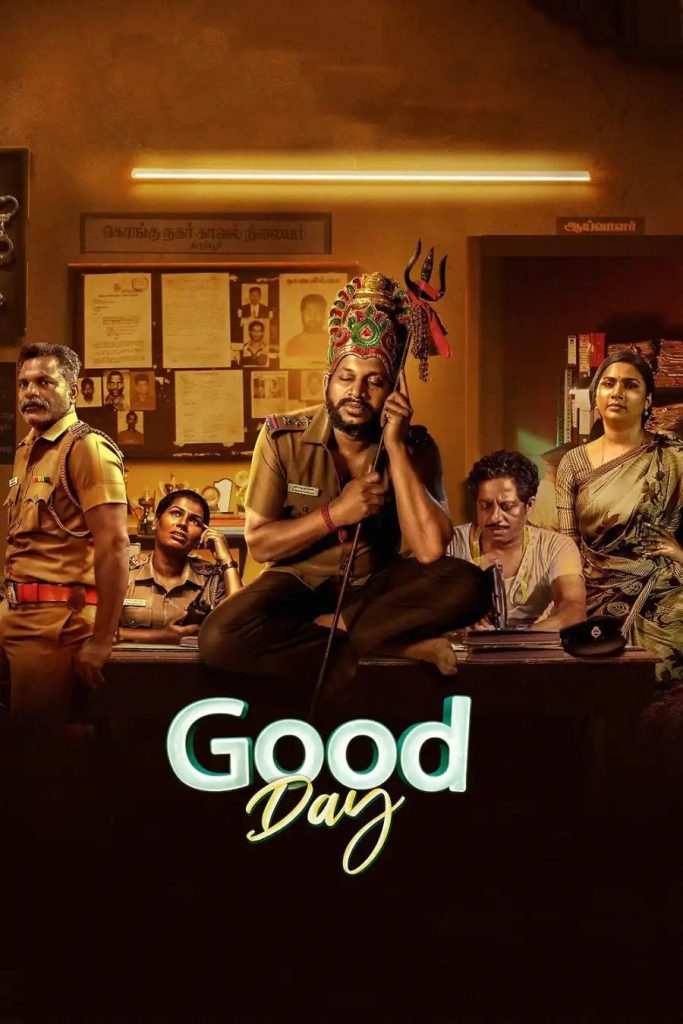 710de8ca484842d753b377c26019d2861465466742500422910-683x1024 Movie: Good Day (2025) Indian