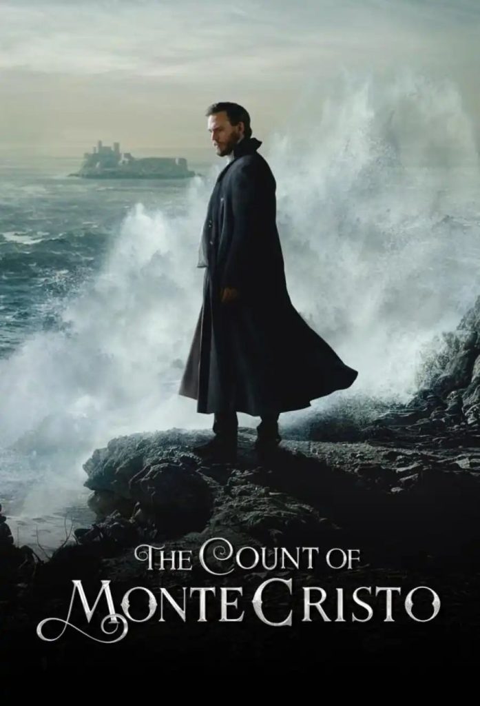 972155d21c756e970b6ebf09f0a067492327370908427151727-697x1024 Series: The Count of Monte Cristo Season 1