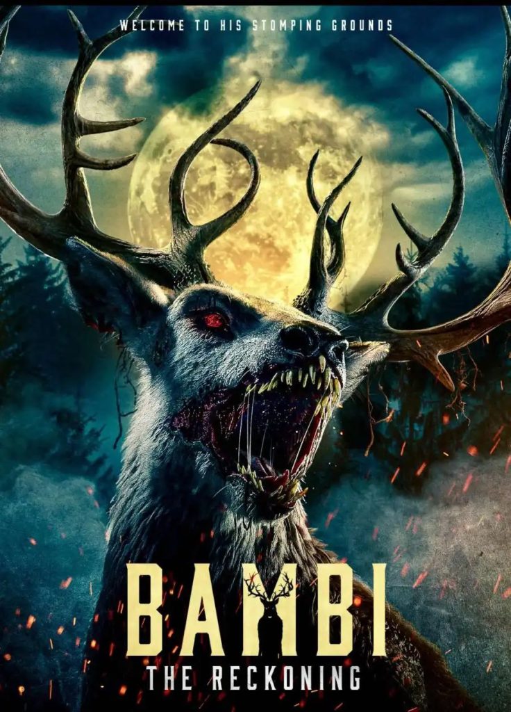 9ecd04b130f914cd5dd38342bd44cd284271066981841658668-736x1024 Movie: Bambi; The Reckoning (2025)